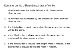 Remarks on the different measures of center: