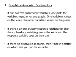 1.  Graphical Analysis:  Scatterplots
