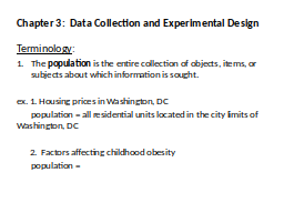 Chapter 3:  Data Collection and Experimental Design
