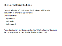 The Normal Distributions: