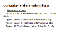 Characteristics of the Normal Distribution